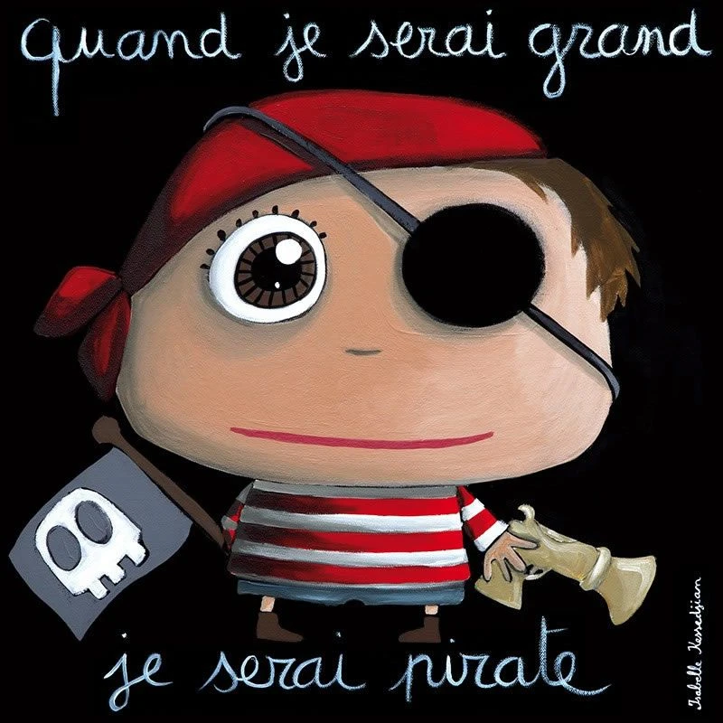 Tableau Quand Je Serai Grand Je Serai Pirate 1 Tableau Quand Je Serai Grand Je Serai Pirate